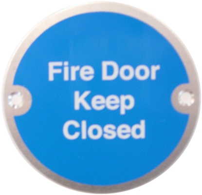 Fire Door Keep Closed - From �2.95